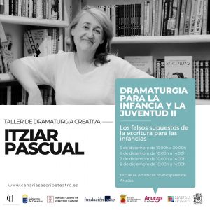 Dramaturgia para la infancia y la juventud II con Itziar Pascual