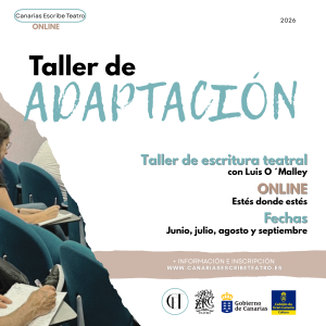 Taller online de adaptación. De la narrativa al teatro con Luis O´Malley